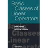 Basic Classes of Linear Operators