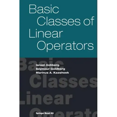 Basic Classes of Linear Operators