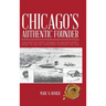 Chicago's Authentic Founder: Jean Baptiste Point Dusable or Haitian Secret Agent in the Old Northwest Outpost 1745-1818