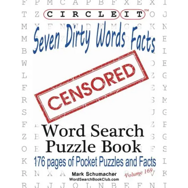 Circle It, Seven Dirty Words Facts, Word Search, Puzzle Book