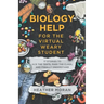 Biology Help For The Virtual Weary Student: 17 Stories To Ace the Tests, Pass the Class, and Finally Understand