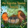 An Egg-Stra Special Family: An Egg-Donation Story