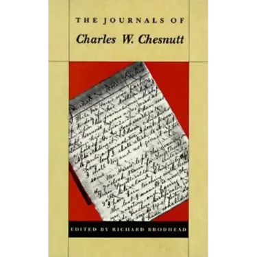The Journals of Charles W. Chesnutt