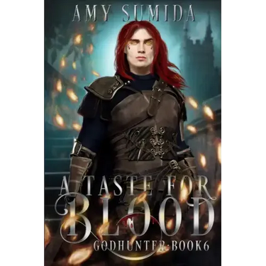 A Taste for Blood