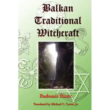 Balkan Traditional Witchcraft