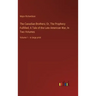 The Canadian Brothers; Or, The Prophecy Fulfilled; A Tale of the Late American War, In Two Volumes: Volume 1 - in large print