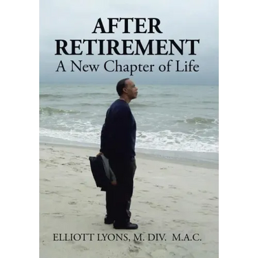 After Retirement: A New Chapter of Life