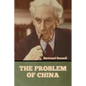 The Problem of China