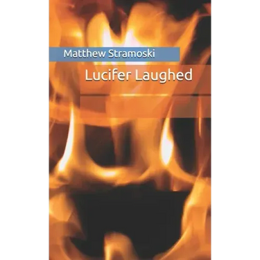 Lucifer Laughed