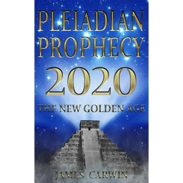 Pleiadian Prophecy 2020: The New Golden Age