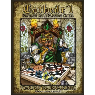 Cathedr'l Fantasy Role Playing Chess: Tournament Edition