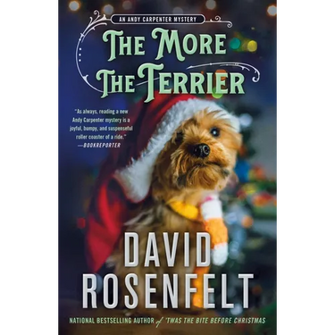 The More the Terrier: An Andy Carpenter Mystery