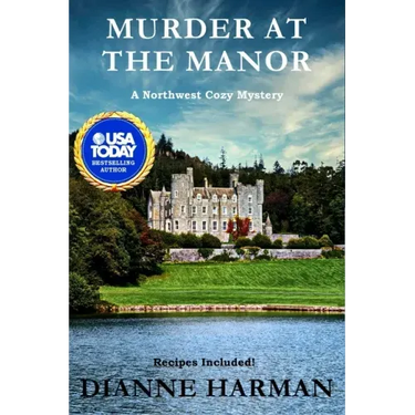 Murder at the Manor: A Northwest Cozy Mystery
