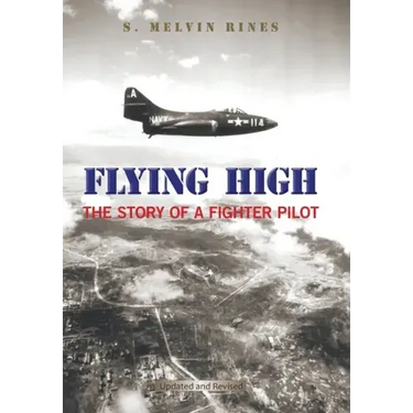 Flying High: The Story of a Fighter Pilot