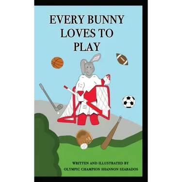 Every Bunny Loves to Play
