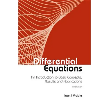 Differential Equations: An Introduction to Basic Concepts, Results and Applications (Third Edition)