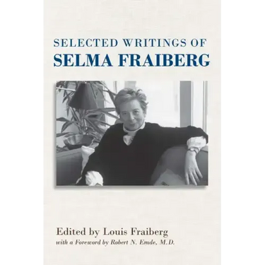 Selected Writings of Selma Fraiberg