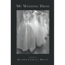 My Wedding Dress