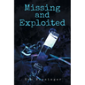 Missing and Exploited