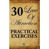 Law of Attraction - 30 Practical Exercises