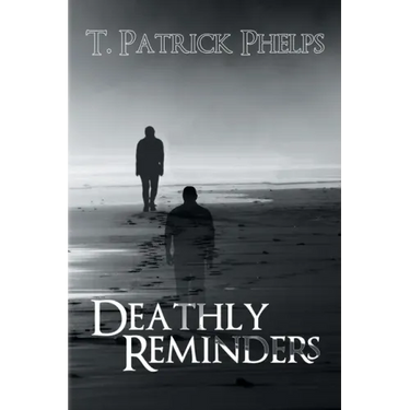 Deathly Reminders