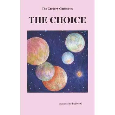 The Gregory Chronicles: The Choice