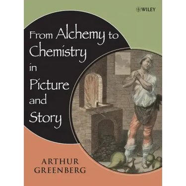 From Alchemy to Chemistry in Picture and Story