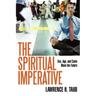 The Spiritual Imperative: Sex, Age, and Caste Move the Future
