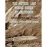 The Mother Lode Mining Region of California