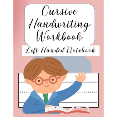 Cursive Handwriting Left Handed Notebook: Left hand journal workbook notebook for cursive letter practice for left handed beginner girls boys kids tee