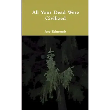 All Your Dead Were Civilized and other misheard lyrics