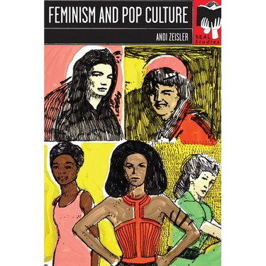 Feminism and Pop Culture: Seal Studies