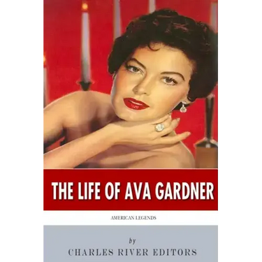 American Legends: The Life of Ava Gardner
