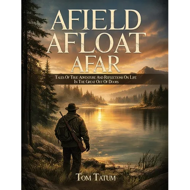 Afield, Afloat, Afar