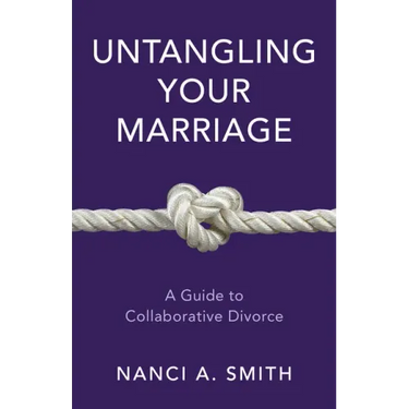 Untangling Your Marriage: A Guide to Collaborative Divorce