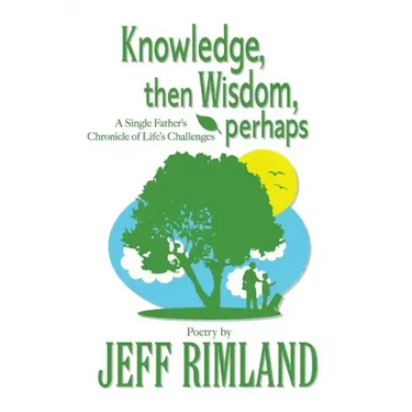 Knowledge then Wisdom, perhaps