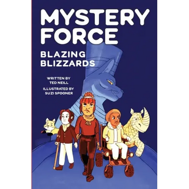 Blazing Blizzards: Mystery Force Book Three