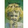 Searching for Anna