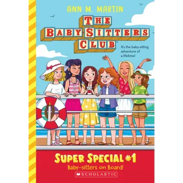 Baby-Sitters on Board! (the Baby-Sitters Club: Super Special #1)