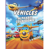 Alphabet Countdown: Vehicles!: Car, plane, motorbike all thing vehicle including fun facts!