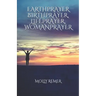 Earthprayer, Birthprayer, Lifeprayer, Womanprayer