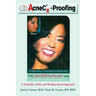 AcneC(R)X-Proofing: An Effective Acne Complications Prevention Book