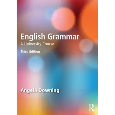English Grammar: A University Course