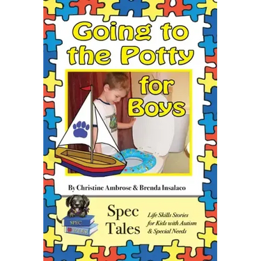 Going to the Potty For Boys