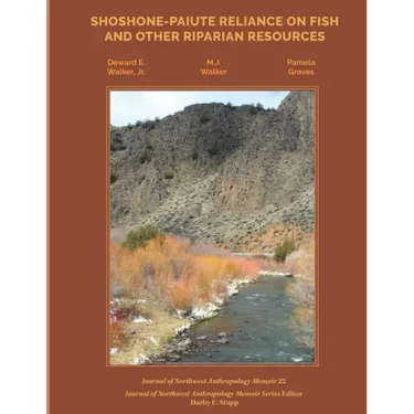 Shoshone-Paiute Reliance on Fish and Other Riparian Resources