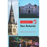 San Antonio Travel Guide: Where to Go & What to Do
