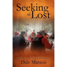 Seeking The Lost: Stories of Search and Rescue