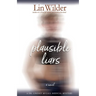 Plausible Liars: A Dr. Lindsey McCall Medical Mystery