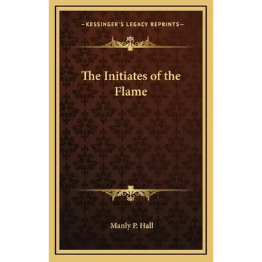 The Initiates of the Flame
