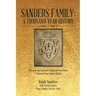 Sanders Family: A Thousand-Year History: A Revised and Expanded Edition of Generations: A Thousand-Year Family History